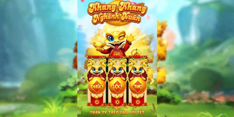 Game nổ hũ Khang Khang Nghênh Xuân chủ đề may mắn